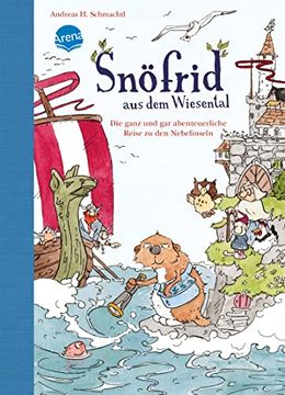 portada Snöfrid aus dem Wiesental (2). Die Ganz und gar Abenteuerliche Reise zu den Nebelinseln (en Alemán)