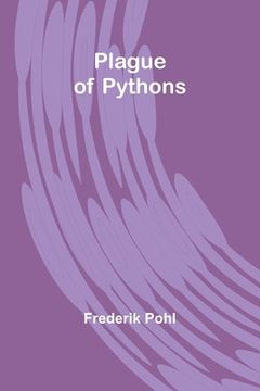 portada Plague of Pythons (en Inglés)