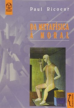portada Da Metafísica à Moral (in Portuguese)