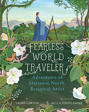 portada Fearless World Traveler: Adventures of Marianne North, Botanical Artist (in English)