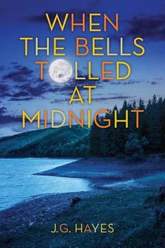 portada When the Bells Tolled at Midnight