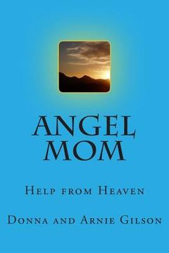 portada Angel Mom: Help from above (en Inglés)
