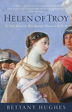 portada Helen of Troy: The Story Behind the Most Beautiful Woman in the World (Vintage) (en Inglés)