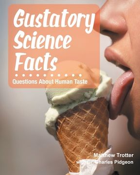 portada Gustatory Science Facts (en Inglés)