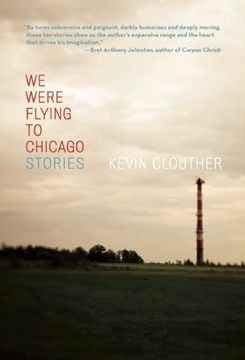 portada We Were Flying to Chicago (en Inglés)