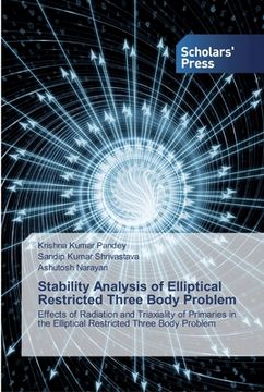 portada Stability Analysis of Elliptical Restricted Three Body Problem (in English)