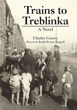 portada Trains to Treblinka: A Novel (en Inglés)