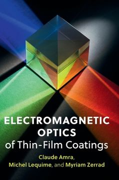 portada Electromagnetic Optics of Thin-Film Coatings: Light Scattering, Giant Field Enhancement, and Planar Microcavities (en Inglés)