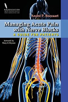portada Managing Acute Pain With Nerve Blocks: A Guide for Patients (in English)