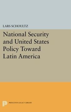 portada National Security and United States Policy Toward Latin America (Princeton Legacy Library) (en Inglés)