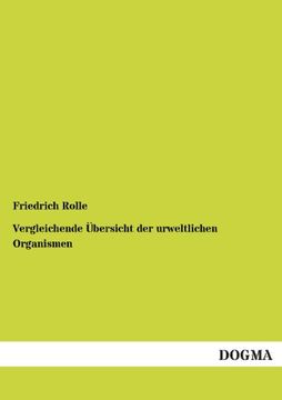 portada Vergleichende Übersicht der urweltlichen Organismen (German Edition)