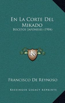 portada En la Corte del Mikado: Bocetos Japoneses (1904)