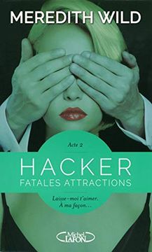portada Hacker - Acte 2 Fatales Attractions