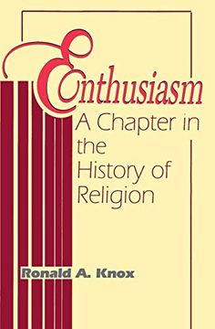 portada Enthusiasm: A Chapter in the History of Religion (in English)