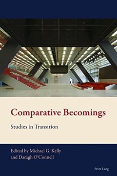 portada Comparative Becomings: Studies in Transition (New Comparative Criticism)