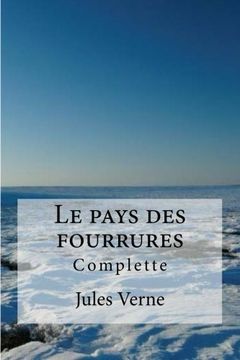 portada Le pays des fourrures (French Edition)