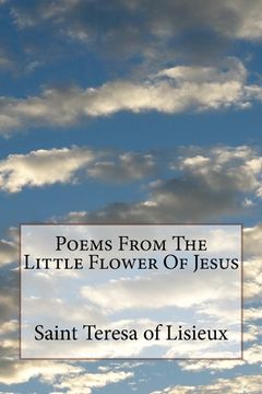 portada Poems From The Little Flower Of Jesus (en Inglés)