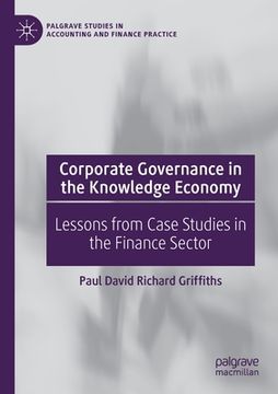 portada Corporate Governance in the Knowledge Economy: Lessons from Case Studies in the Finance Sector