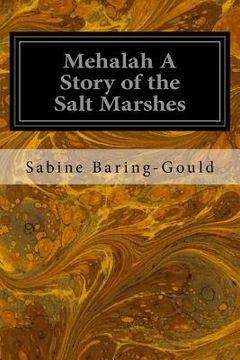 portada Mehalah A Story of the Salt Marshes (en Inglés)