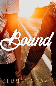 Bound: A Young Adult Novel (en Inglés)
