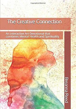 portada The Creative Connection: An Interactive art Devotional That Combines Mental Health and Spirituality (en Inglés)