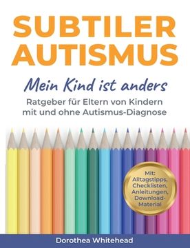 portada Subtiler Autismus: Mein Kind ist anders (in German)