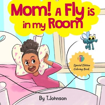 portada Mom! A Fly Is in My Room (en Inglés)