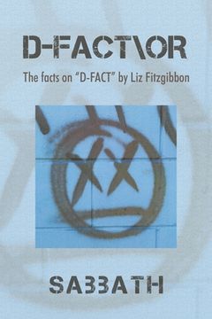 portada D-Fact\Or: The Facts on "D-Fact" by Liz Fitzgibbon (in English)