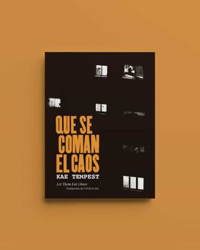 portada Que se Coman el Caos / let Them eat Chaos (in Spanish)