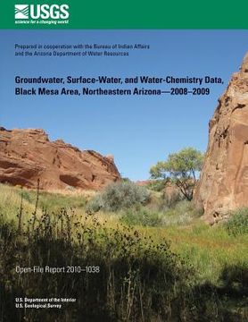 portada Groundwater, Surface-Water, and Water-Chemistry Data, Black Mesa Area, Northeastern Arizona?2008?2009