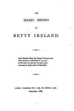 portada The Secret History of Betty Ireland (en Inglés)