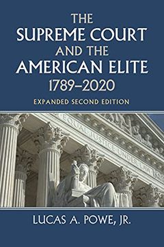 portada The Supreme Court and the American Elite, 1789-2020 (Constitutional Thinking) (en Inglés)
