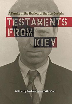 portada Testaments From Kiev: A Family in the Shadow of the Iron Curtain (en Inglés)