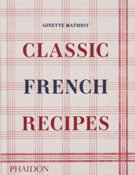 portada Classic French Recipes (en Inglés)