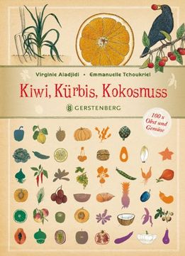 portada Kiwi, Kürbis, Kokosnuss: 100 x Obst und Gemüse (in German)