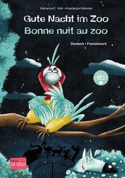 portada Gute Nacht im Zoo: Kinderbuch Deutsch-Französisch mit Mp3-Hörbuch zum Herunterladen
