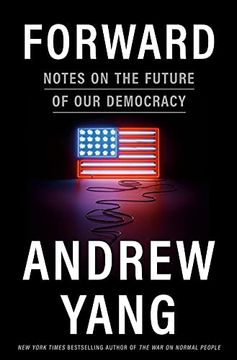 portada Forward: Notes on the Future of our Democracy (en Inglés)