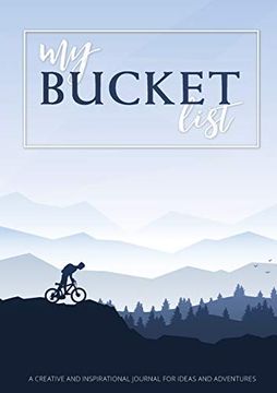 portada My Bucket List: A Creative and Inspirational Journal for Ideas and Adventures (in English)