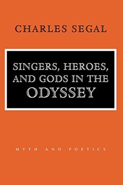 portada Singers, Heroes, and Gods in the Odyssey: Life in a Modern Matriarchy (en Inglés)