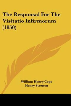 portada the responsal for the visitatio infirmorum (1850) (in English)