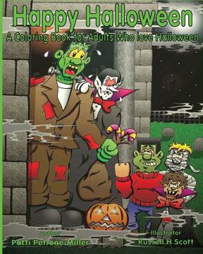 portada Happy Halloween A Coloring Book for Adults Who Love Halloween (en Inglés)