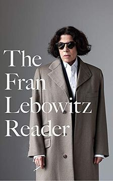 portada The Fran Lebowitz Reader: The Sunday Times Bestseller (Virago Modern Classics)