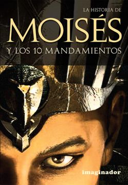 portada Moises y los Diez Mandamientos (in Spanish)