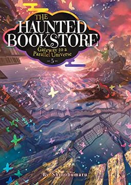 portada The Haunted Bookstore – Gateway to a Parallel Universe (Light Novel) Vol. 5 (in English)
