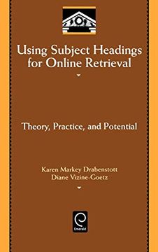 portada Using Subject Headings for Online Retrieval: Theory, Practice, and Potential (Library and Information Science) (en Inglés)