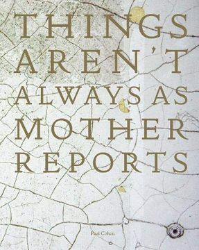 portada Things Aren't Always as Mother Reports (en Inglés)
