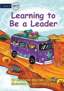portada Learning to Be a Leader (en Inglés)