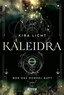portada Kaleidra - wer das Dunkel Ruft: Band 1 (Kaleidra-Trilogie, Band 1) (en Alemán)