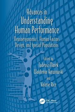 portada Advances in Understanding Human Performance: Neuroergonomics, Human Factors Design, and Special Populations