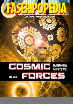 portada Cosmic Forces: FAS-003 Sourcebook for FASERIPopedia (in English)